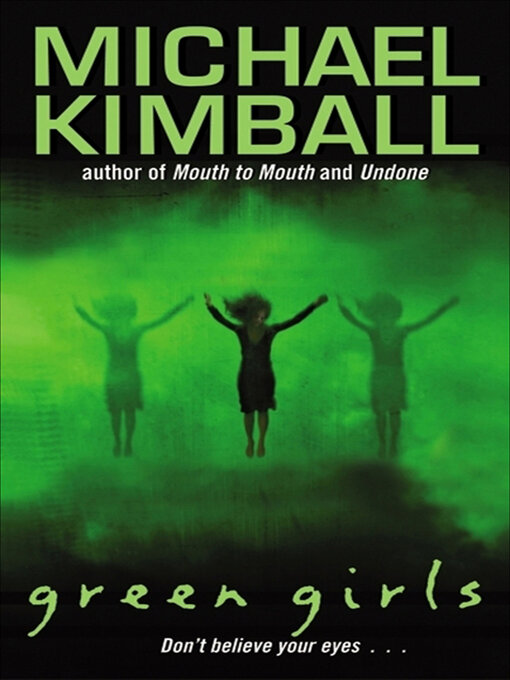 Title details for Green Girls by Michael Kimball - Available
